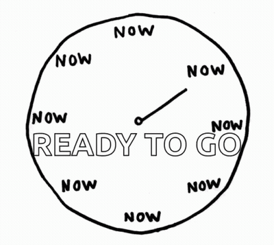 A Black And White Drawing Of A Clock With The Words Now Ready To Go GIF