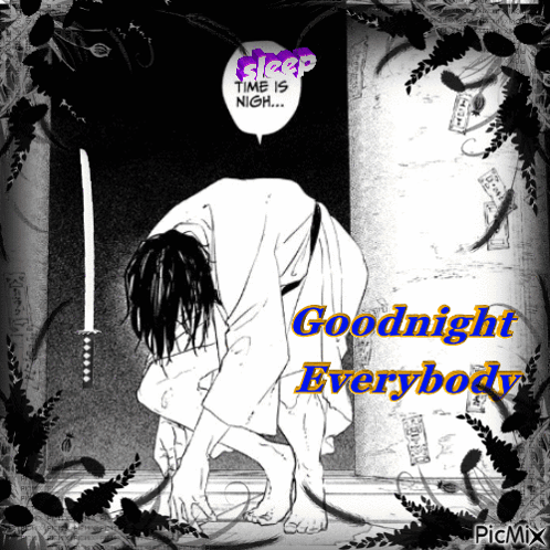A Black And White Drawing Of A Man With A Sword And The Words Goodnight Everybody Below Him GIF