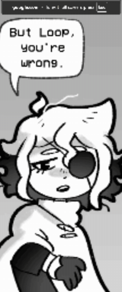 A Black And White Drawing Of A Person With A Speech Bubble That Says " But Loop You 'Re Wrong " GIF