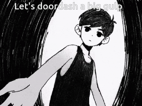 A Black And White Drawing Of A Person With The Words Let 'S Doordash A Big Gulp GIF