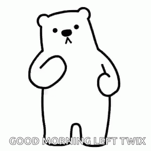 A Black And White Drawing Of A Polar Bear With The Words `` Good Morning Left Twix '' . GIF