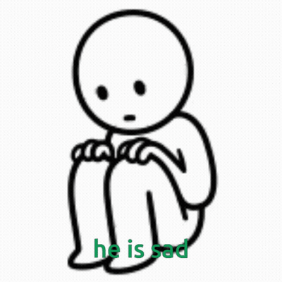 A Black And White Drawing Of A Sad Person With The Words He Is Sad Below It GIF