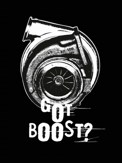 A Black And White Drawing Of A Turbo With The Words " Got Boost " Below It GIF