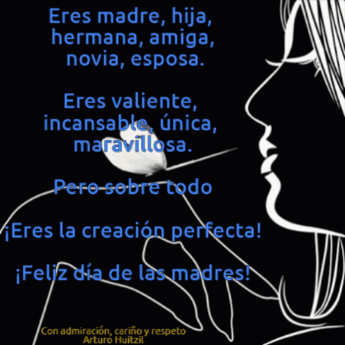 A Black And White Drawing Of A Woman With The Words Eres Madre Hija Hermana Amiga Novia Esposa On It GIF