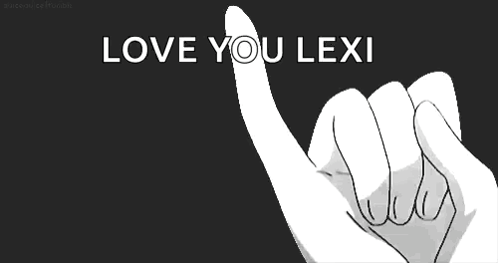 A Black And White Drawing Of Two Hands Making A Pinky Promise With The Words `` Love You Lexi '' In The Background . GIF