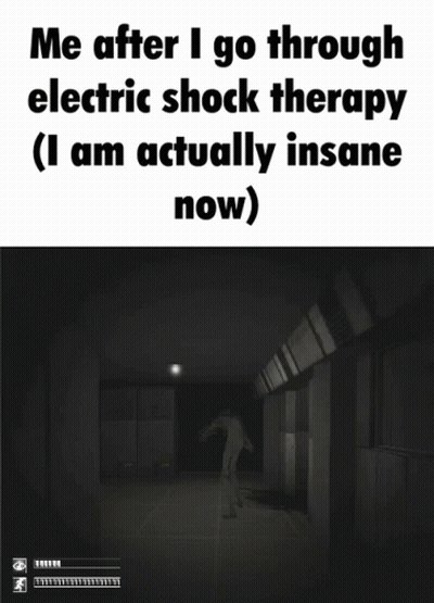 A Black And White Image With The Words Me After I Go Through Electric Shock Therapy ( I Am Actually Insane Now ) GIF