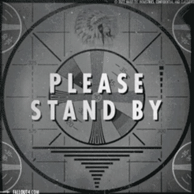 A Black And White Image With The Words Please Stand By GIF