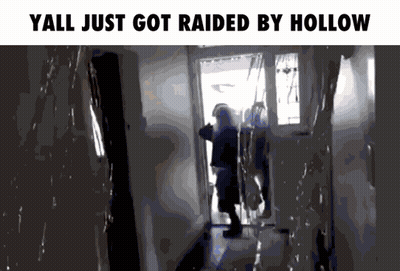 A Black And White Image With The Words Yall Just Got Raided By Hollow On The Bottom GIF