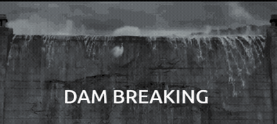 A Black And White Photo Of A Dam With The Words " Dam Breaking " Below It GIF