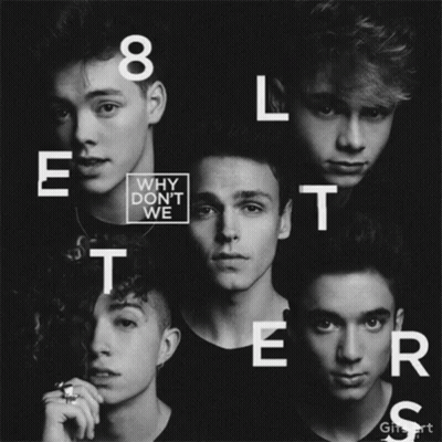 A Black And White Photo Of A Group Of Young Men With The Words " Why Don 'T We " On Top GIF
