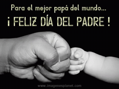 A Black And White Photo Of A Man Holding A Baby 'S Hand And The Words Para El Mejor Papa Del Mundo GIF