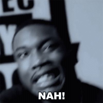A Black And White Photo Of A Man Making A Funny Face With The Words Nah Written Below Him . GIF