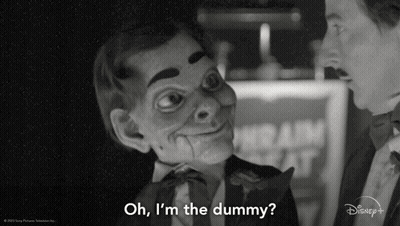 A Black And White Photo Of A Man Talking To A Dummy With The Words Oh I 'M The Dummy GIF