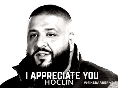 A Black And White Photo Of A Man With A Beard And The Words `` I Appreciate You Hoclin '' . GIF