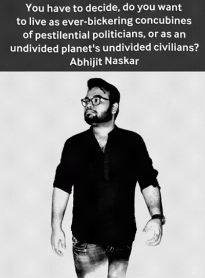 A Black And White Photo Of A Man With A Quote From Abhijit Naskar GIF