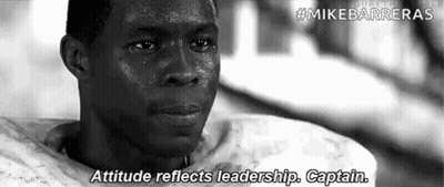 A Black And White Photo Of A Man With Sweat On His Face And The Words `` Attitude Reflects Leadership , Captain . '' GIF