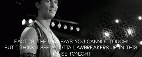 A Black And White Photo Of A Man With The Caption " Fact Is The Law Says You Cannot Touch GIF