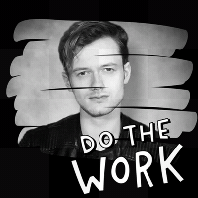a black and white photo of a man with the words " do the work " behind him