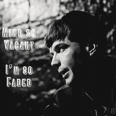 A Black And White Photo Of A Man With The Words Mind So Vacant I 'M So Faded Above Him GIF