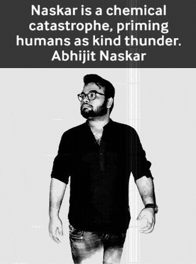 A Black And White Photo Of A Man With The Words Naskar Is A Chemical Catastrophe Priming Humans As Kind Thunder Behind H GIF