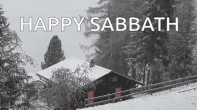 A Black And White Photo Of A Snowy House With The Words Happy Sabbath GIF