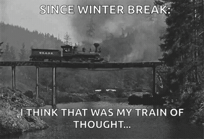 A Black And White Photo Of A Train Crossing A Bridge With The Caption " Since Winter Break I Think That Was My Train Of  GIF