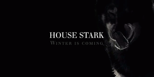 A Black And White Photo Of A Wolf With Its Mouth Open And The Words `` House Stark Winter Is Coming '' . GIF