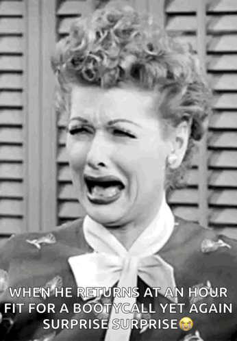 A Black And White Photo Of A Woman Crying With The Caption When He Returns At An Hour Fit For A Booty Call GIF