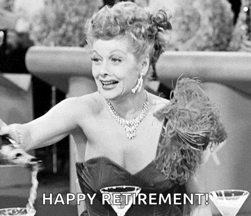 A Black And White Photo Of A Woman Holding A Martini Glass With The Words Happy Retirement . GIF