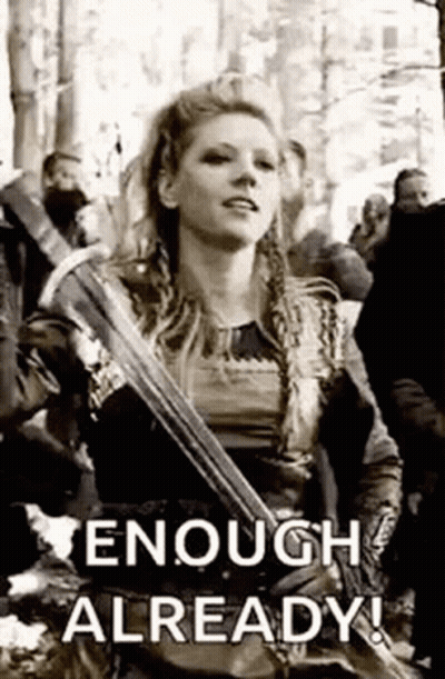 A Black And White Photo Of A Woman Holding A Sword And The Words `` Enough Already ! '' GIF