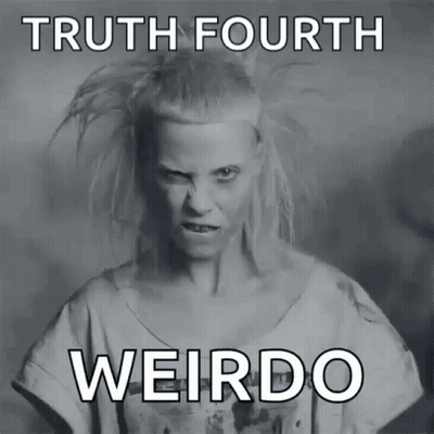 A Black And White Photo Of A Woman With The Words Truth Fourth Weirdo GIF