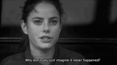A Black And White Photo Of A Woman With The Words Why Don T You Just Imagine It Never Happened GIF