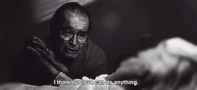 A Black And White Photo Of An Elderly Man Saying I Think Our Love Can Do Anything .. GIF