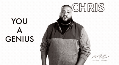 A Black And White Photo Of Chris With The Words You A Genius Behind Him GIF