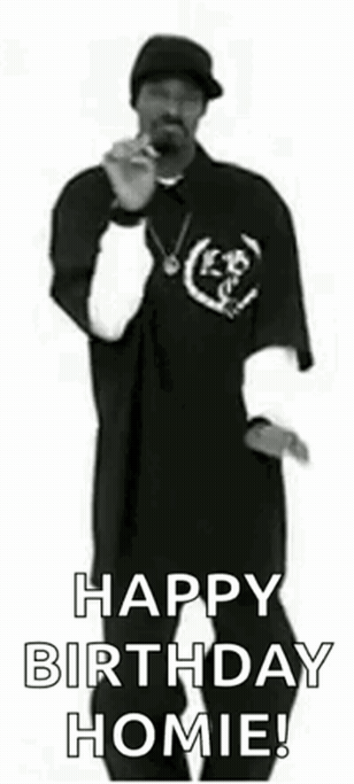 A Black And White Photo Of Snoop Dogg Dancing With The Words `` Happy Birthday Homie '' . GIF