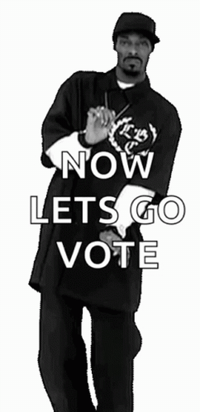 A Black And White Photo Of Snoop Dogg With The Words Now Lets Go Vote Below Him GIF