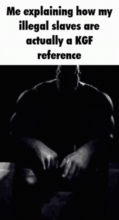 A Black And White Photo Of Thanos With The Caption " Me Explaining How My Illegal Slaves Are Actually A Kgf Reference " GIF