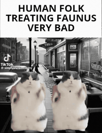 A Black And White Photo Of Two Cats With The Caption " Human Folk Treating Faunus Very Bad " On The Bottom GIF