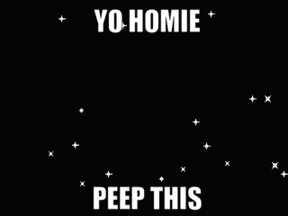 A Black And White Pixel Art Of A Cartoon Character With The Words `` Yo Homie Peep This '' . GIF