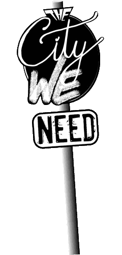 A Black And White Street Sign That Says The City We Need Sticker