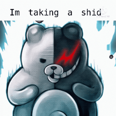 A Black And White Teddy Bear With The Words I 'M Taking A Shed Written On It GIF