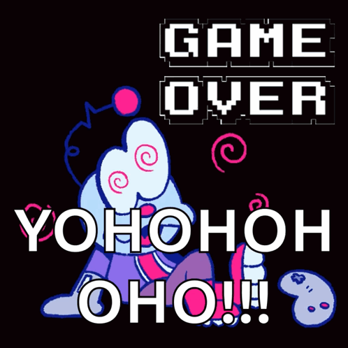 A Black Background With A Cartoon Character And The Words Game Over Yohohoh Oho !!! GIF