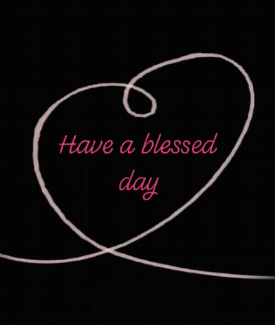 A Black Background With A Pink Swirl That Says " Have A Blessed Day " GIF