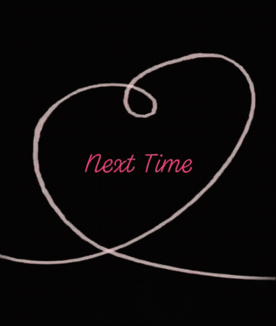 A Black Background With A Swirl And The Words Next Time On It GIF