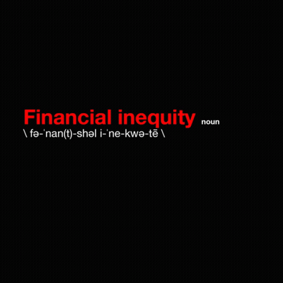 A Black Background With The Word Financial Inequity On It GIF