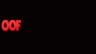 A Black Background With The Word Oof In Red GIF