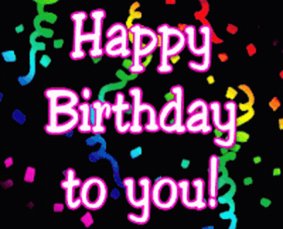 A Black Background With The Words Happy Birthday To You Written On It GIF
