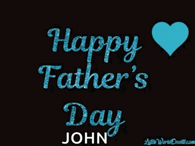 A Black Background With The Words Happy Father 'S Day John In Gold Letters GIF