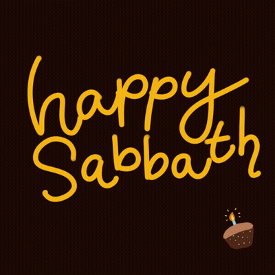 A Black Background With The Words Happy Sabbath And A Cupcake With A Lit Candle GIF