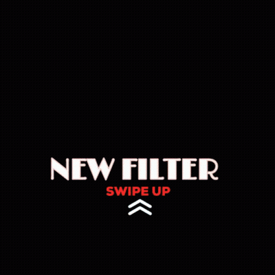 A Black Background With The Words " New Filter Swipe Up " GIF